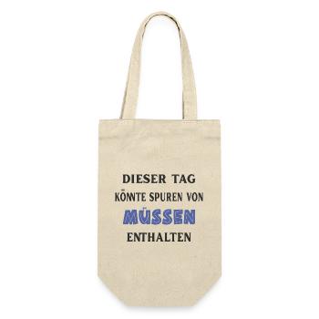 Dieser Tag könnte Spuren von müssen enthalten. - Geschenkbeutel für Flaschen - Natur - Vorne
