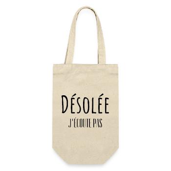Désolée j'écoute pas - Sac à bouteille - nature - Devant
