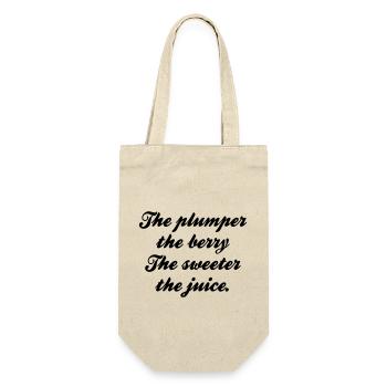 The plumper the berry the sweeter the juice - Gift Bag for Bottles - nature - Front