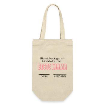 Bestätigung beste Mama - Datum & Unterschrift - Geschenkbeutel für Flaschen - Natur - Vorne