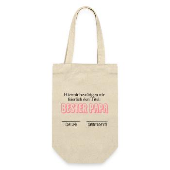 Bestätigung bester Papa - Datum & Unterschrift - Geschenkbeutel für Flaschen - Natur - Vorne