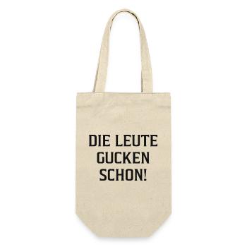 Die Leute gucken schon! - Geschenkbeutel für Flaschen - Natur - Vorne