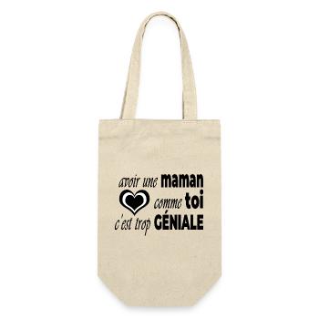 avoir une maman comme toi c'est trop génial - Sac à bouteille - nature - Devant