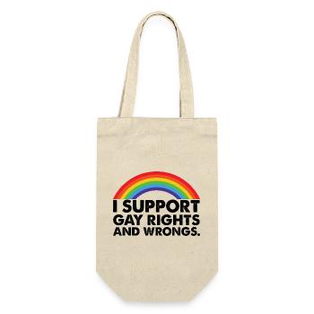I Support Gay Rights and Gay Wrongs Gays - Gift Bag for Bottles - nature - Front