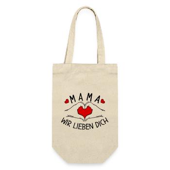 Mama wir lieben Dich - Geschenkbeutel für Flaschen - Natur - Vorne