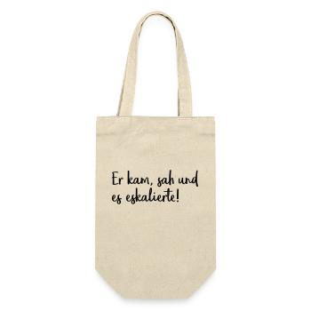 Er kam, sah und es eskalierte! - Geschenkbeutel für Flaschen - Natur - Vorne