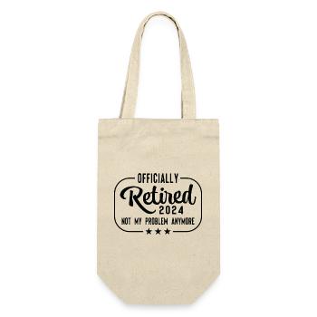 Retired 2024 Not My Problem Anymore - Gift Bag for Bottles - nature - Front