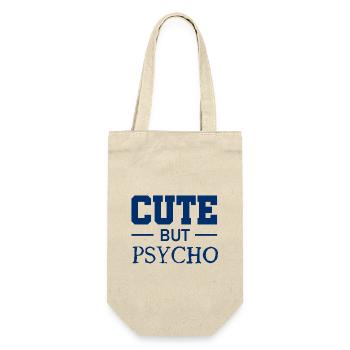 Mignon mais psychopathe - Doux mais fou - Fou - Sac à bouteille - nature - Devant