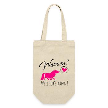 Warum? Weil ich's kann! - Geschenkbeutel für Flaschen - Natur - Vorne