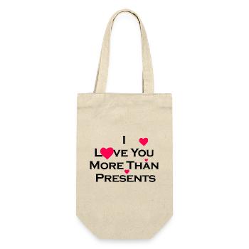 I Love You More Than Presents - Gift Bag for Bottles - nature - Front