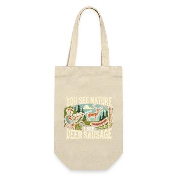 Du siehst die Natur, ich sehe die Hirschbratwurst - Geschenkbeutel für Flaschen - Natur - Vorne