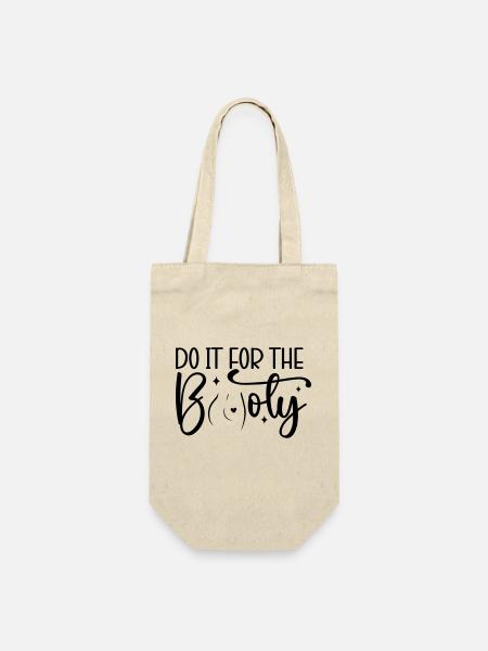 Do It for the Booty - Geschenkbeutel für Flaschen - Natur