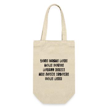 JONE WASTE YORE TOYE MONME YORALL REDIII THE VOICE - Geschenkbeutel für Flaschen - Natur - Vorne