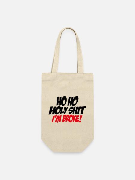 Ho Ho, je suis fauché ! - Sac à bouteille - nature