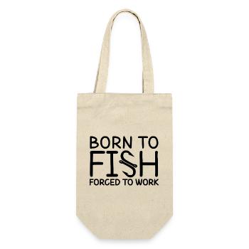 Born to Fish, gezwungen zum Arbeiten, lustiges Angeln-Zitat - Geschenkbeutel für Flaschen - Natur - Vorne