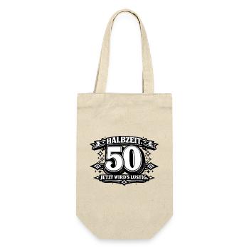 Halbzeit 50 – Jetzt wird's lustig - Geschenkbeutel für Flaschen - Natur - Vorne