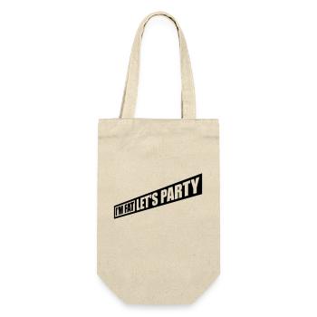 im fat lets party - Geschenkbeutel für Flaschen - Natur - Vorne