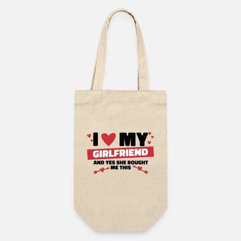 I love my girlfriend - Gift Bag for Bottles - nature