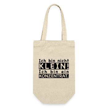 Ich bin nicht klein! Ich bin ein Konzentrat. - Geschenkbeutel für Flaschen - Natur - Vorne
