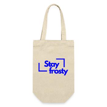 Stay frosty - Geschenkbeutel für Flaschen - Natur - Vorne