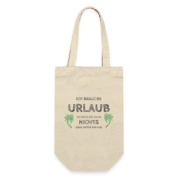Ich brauche Urlaub - Geschenkbeutel für Flaschen - Natur - Vorne