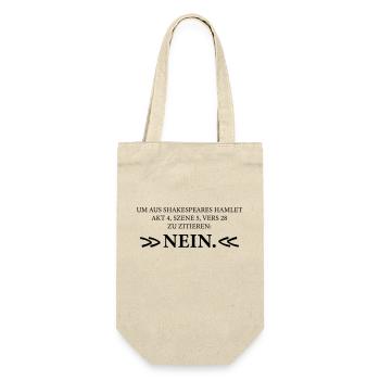 Zitat aus Shakespeares Hamlet NEIN - Geschenkbeutel für Flaschen - Natur - Vorne