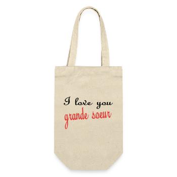 Ich liebe dich GROSSE SCHWESTER - Geschenkbeutel für Flaschen - Natur - Vorne