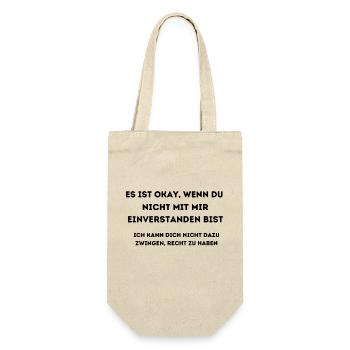 IT'S OKAY IF YOU DON'T AGREE WITH ME - Gift Bag for Bottles - nature - Front