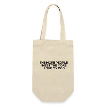 The More People I Meet The More I Love My Dog - Gift Bag for Bottles - nature - Front