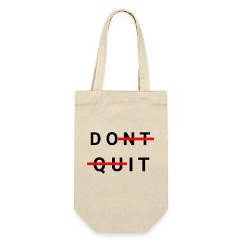 Don`t Quit - Geschenkbeutel für Flaschen - Natur - Vorne