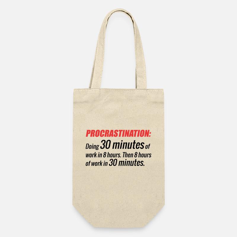 Faire 30min de travail en 8h puis 8h de travail en 30min - Sac à bouteille - nature