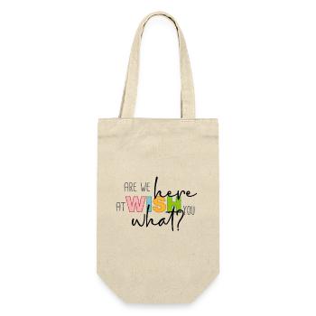 Are we here at wish you what? - Geschenkbeutel für Flaschen - Natur - Vorne