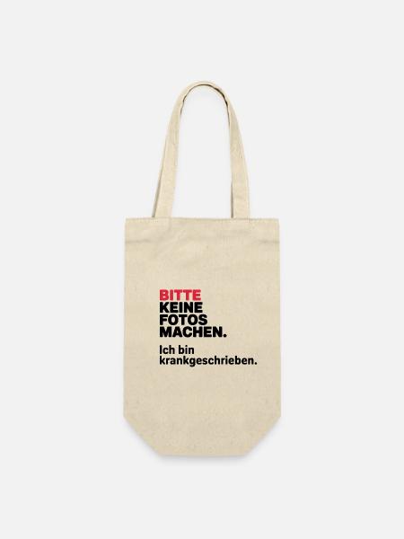 Bitte keine Fotos machen, ich bin krankgeschrieben - Geschenkbeutel für Flaschen - Natur