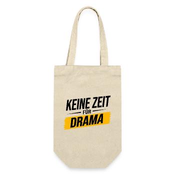 Keine Zeit für Drama – Lustiger Spruch - Geschenkbeutel für Flaschen - Natur - Vorne