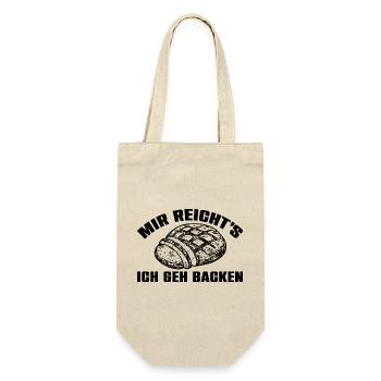Mir reicht's - ich geh backen - Geschenkbeutel für Flaschen - Natur - Vorne