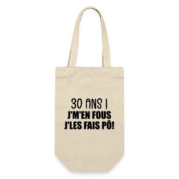 30 Ans ! Je M'En Fous Je Les Fais Pô ! - Sac à bouteille - nature - Devant