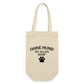 Ohne Hund Spruch lustiges Hunde Haustier T-Shirt - Geschenkbeutel für Flaschen - Natur - Vorne