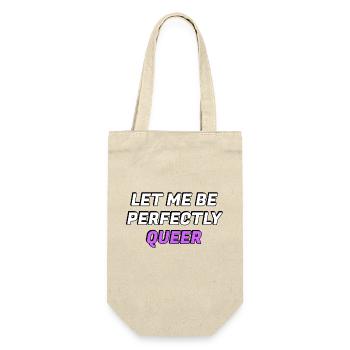 Lass mich vollkommen queer sein - Geschenkbeutel für Flaschen - Natur - Vorne