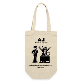 A.I - Artificial Interest Faking enthusiasm one me - Gift Bag for Bottles - nature - Front