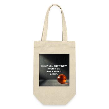 Ce qui est montré maintenant n’est pas nécessaire plus tard - Sac à bouteille - nature - Devant