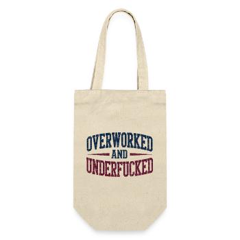 Overworked and Underfucked Vintage Retro Design - Gift Bag for Bottles - nature - Front