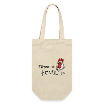 Trying to hendl this – Witziges Huhn Wortspiel - Geschenkbeutel für Flaschen - Natur - Vorne