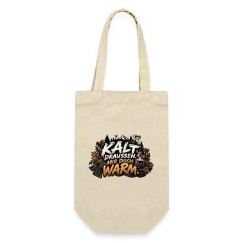 Kalt draussen, mir doch warm. - Geschenkbeutel für Flaschen - Natur - Vorne