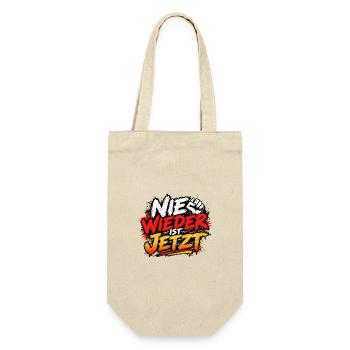 Nie Wieder Ist Jetzt – Energischer Streetstyle - Geschenkbeutel für Flaschen - Natur - Vorne