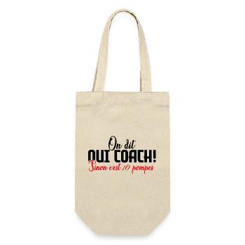 On Dit Oui Coach Humour Coaching Sportif Cadeau - Sac à bouteille - nature - Devant