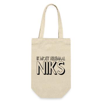 Ich will oder tue nichts! Humor # - Geschenkbeutel für Flaschen - Natur - Vorne