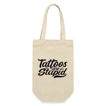 Tattoos sind dumm - Funny Anti Tattoo - Geschenkbeutel für Flaschen - Natur - Vorne