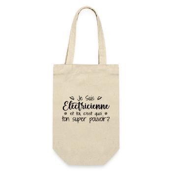 Je suis Électricienne. C'est quoi ton pouvoir - Sac à bouteille - nature - Devant