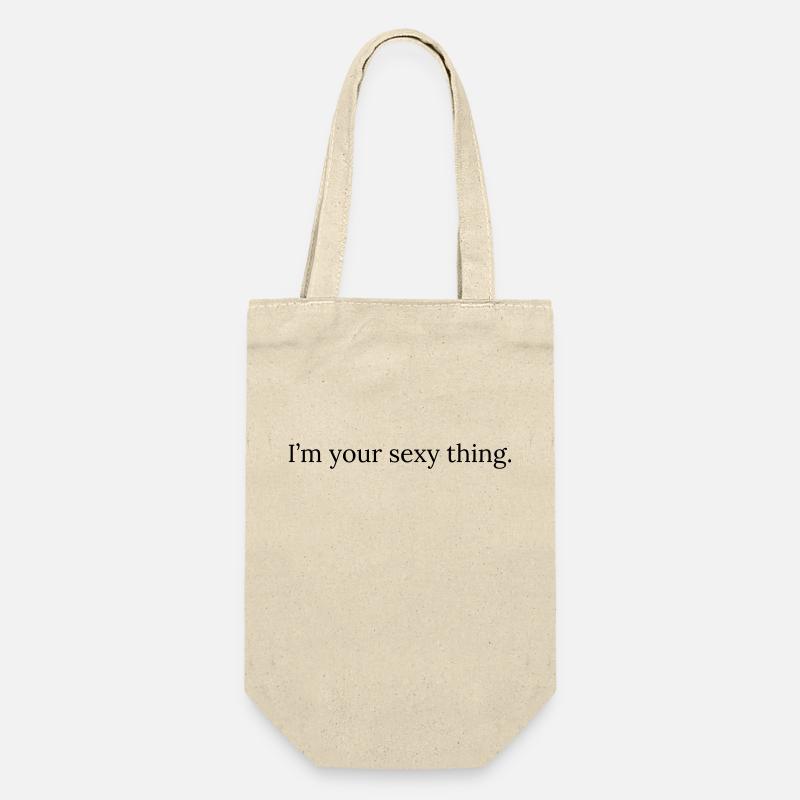 I'm your sexy thing - Gift Bag for Bottles - nature