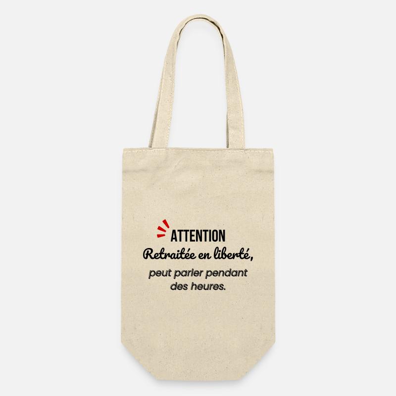 Attention retraitée en liberté humour - Sac à bouteille - nature
